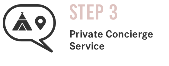 STEP3 Private Concierge Service